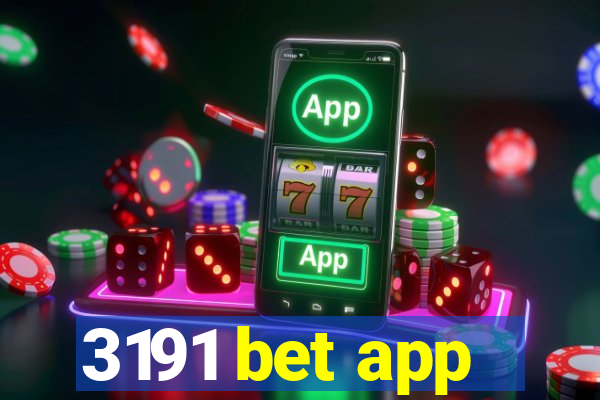 3191 bet app